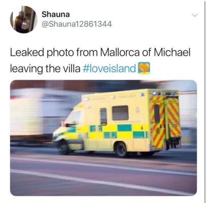L’image contient peut-être : Love Island recoupling memes, Love Island, memes, Michael, tweets, réactions, savage, twitter, Human, Person, Truck, Vehicle, Transportation, Ambulance, Van